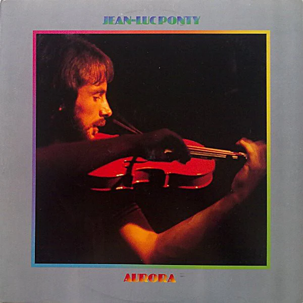 Jean-Luc Ponty - Aurora (LP, Album, PR ) (Very Good Plus (VG+))
