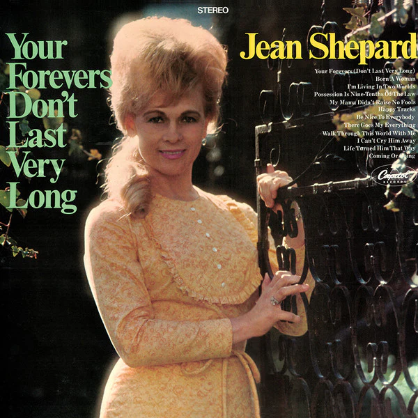 Jean Shepard - Your Forevers Don't Last Very Long (LP) (Very Good Plus (VG+))