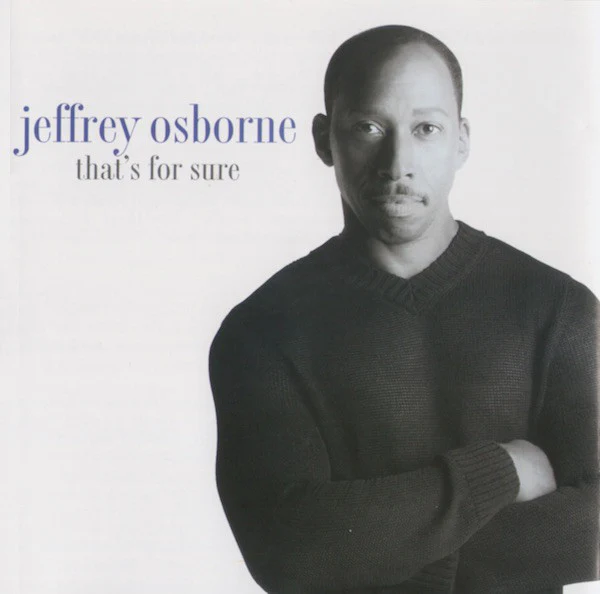 Jeffrey Osborne - That's For Sure (CD, Album) (Near Mint (NM or M-))