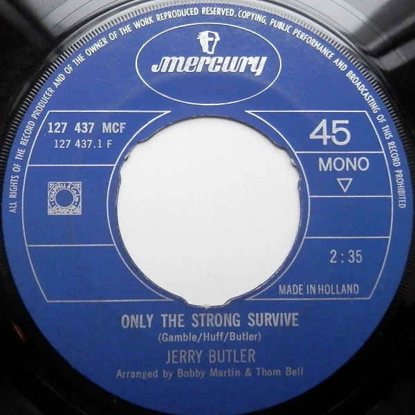 Jerry Butler - Only The Strong Survive (7", Single, Mono) (Very Good Plus (VG+)) - Image 2