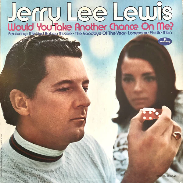 Jerry Lee Lewis - Would You Take Another Chance On Me? (LP, Album) (Very Good (VG))