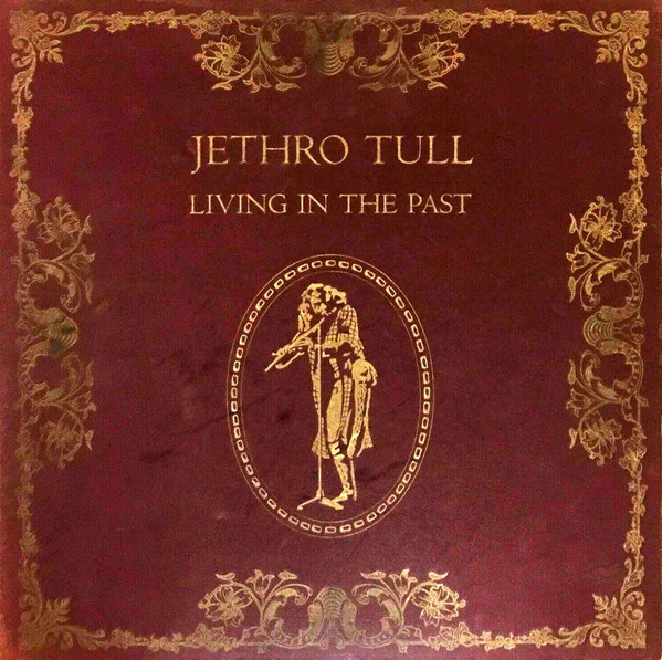 Jethro Tull - Living In The Past (2xLP, Comp, Gat) (Very Good (VG))