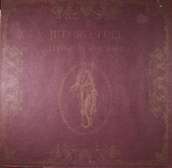 Jethro Tull - Living In The Past (2xLP, Comp, Ter) (Good Plus (G+))