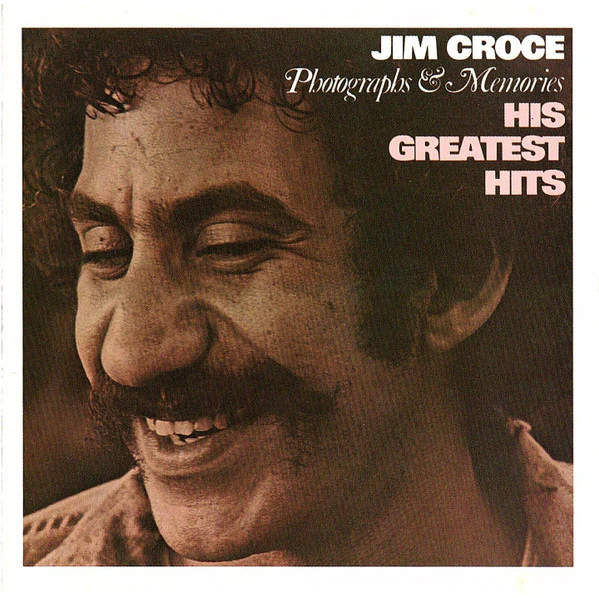 Jim Croce - Photographs & Memories: His Greatest Hits (CD, Comp, RE, RM) (Mint (M))