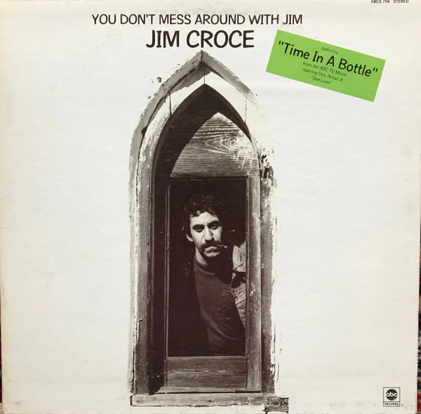 Jim Croce - You Don't Mess Around With Jim (LP, Album, Ter) (Very Good Plus (VG+))