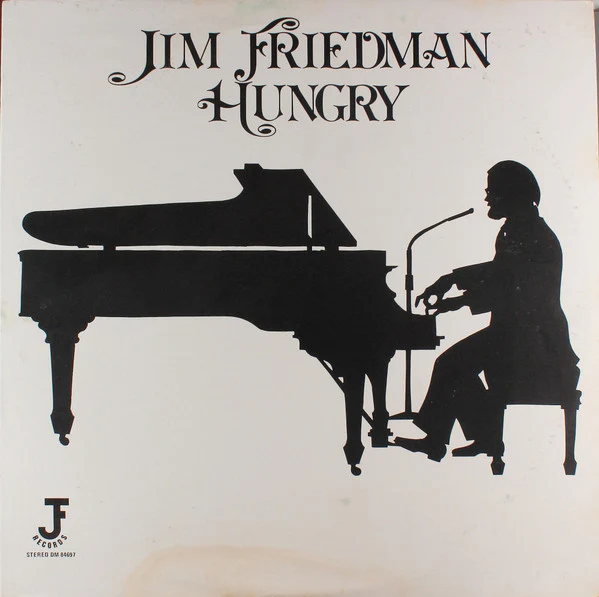 Jim Friedman - Hungry (LP) (Good Plus (G+))
