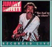 Jimmy Buffett - "You Had To Be There" Recorded Live (2xLP, Gat) (Very Good Plus (VG+))