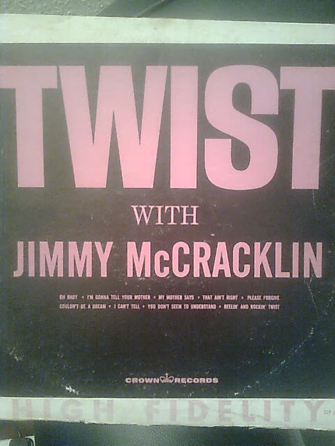Jimmy McCracklin - Twist (LP, Album, Mono) (Good (G)) - Image 2