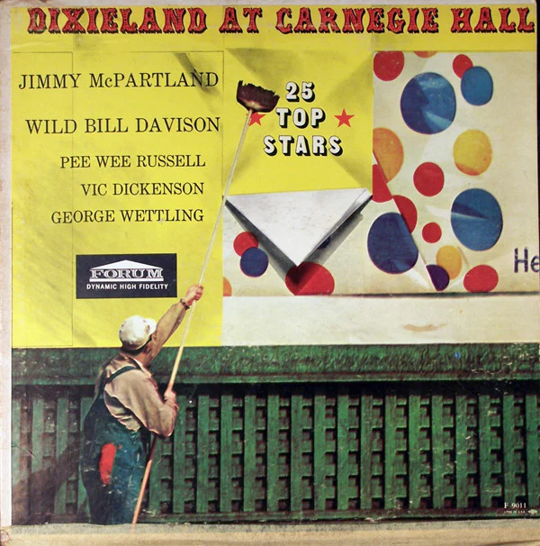 Jimmy McPartland, Wild Bill Davison / Pee Wee Russell, Vic Dickenson, George Wettling - Dixieland At Carnegie Hall (25 Top Stars) (LP, Mono) (Very Good Plus (VG+))