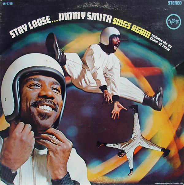 Jimmy Smith - Stay Loose (LP, Album) (Very Good Plus (VG+))