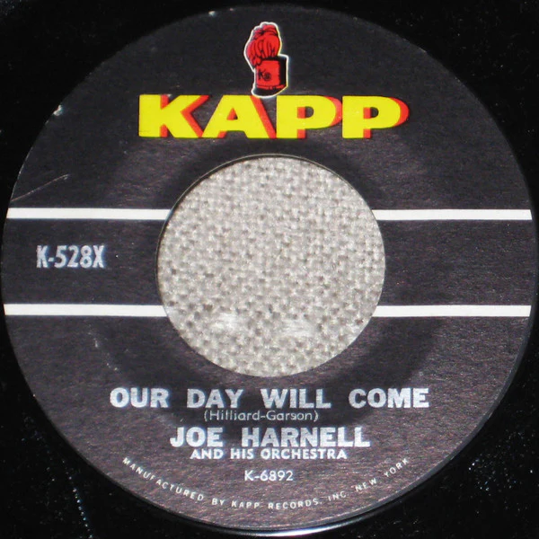 Joe Harnell And His Orchestra* - Our Day Will Come / My One And Only Love (7", Single) (Very Good Plus (VG+))
