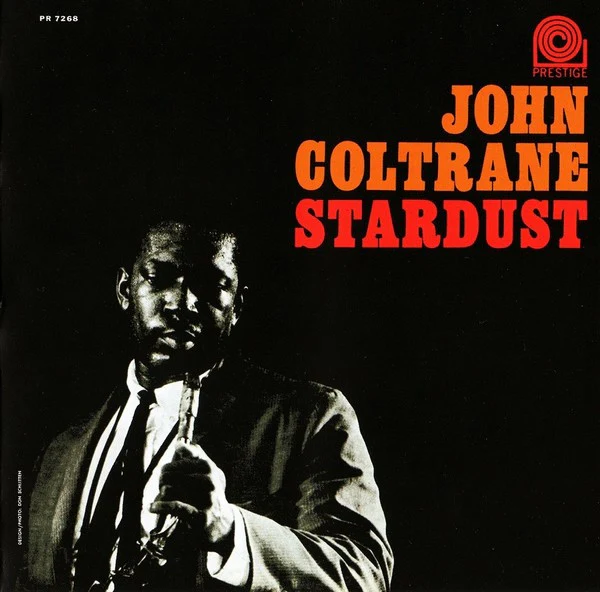 John Coltrane - Stardust (CD, Album, RE, RM) (Very Good Plus (VG+))