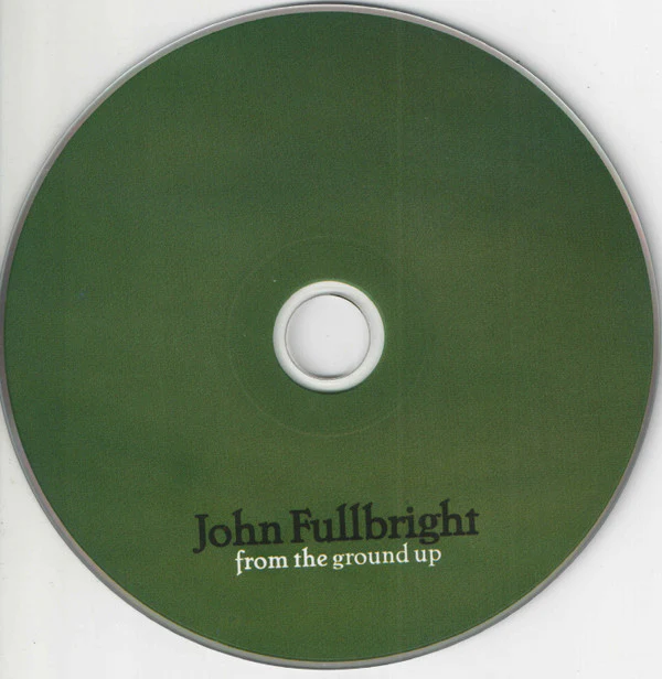 John Fullbright - From The Ground Up (CD, Album) (Very Good Plus (VG+)) - Image 2