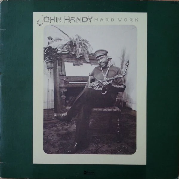 John Handy - Hard Work (LP, Album, Kee) (Near Mint (NM or M-))