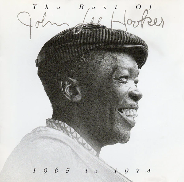 John Lee Hooker - The Best Of John Lee Hooker (1965 To 1974) (CD, Comp, RM) (Very Good Plus (VG+))