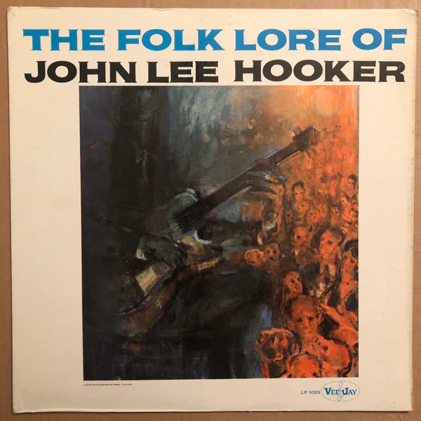 John Lee Hooker - The Folk Lore Of John Lee Hooker (LP, Album, Mono) (Very Good (VG)) - Image 5