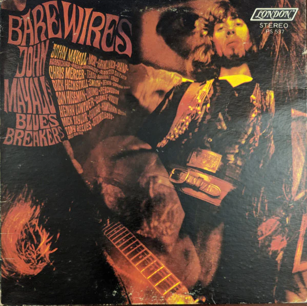 John Mayall & The Bluesbreakers - Bare Wires (LP, Album, Pit) (Very Good Plus (VG+))