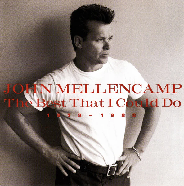 John Mellencamp* - The Best That I Could Do (1978-1988) (HDCD, Comp, PMD) (Very Good Plus (VG+))