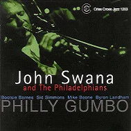 John Swana And The Philadelphians - Philly Gumbo (CD, Album) (Very Good Plus (VG+))
