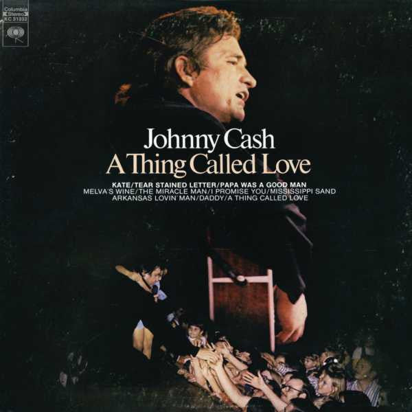 Johnny Cash - A Thing Called Love (LP, Album) (Very Good Plus (VG+))