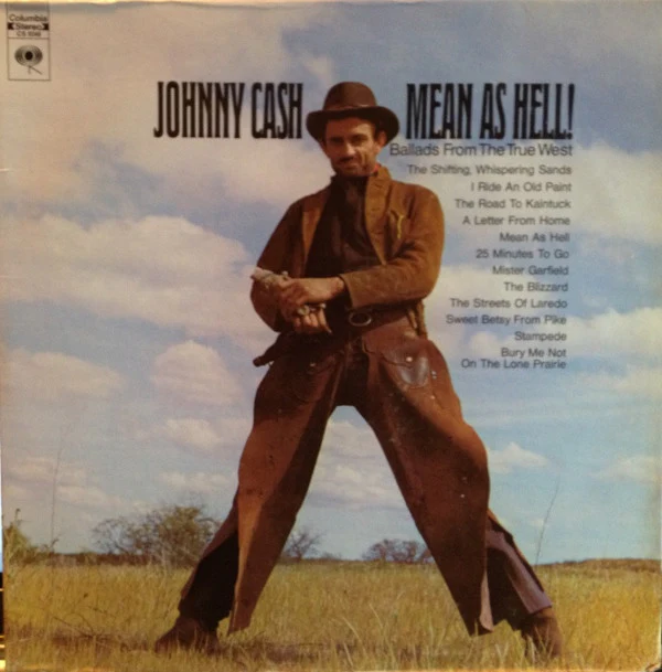 Johnny Cash - Mean As Hell ! - Ballads From The True West (LP, Album, RP, Pit) (Good Plus (G+))