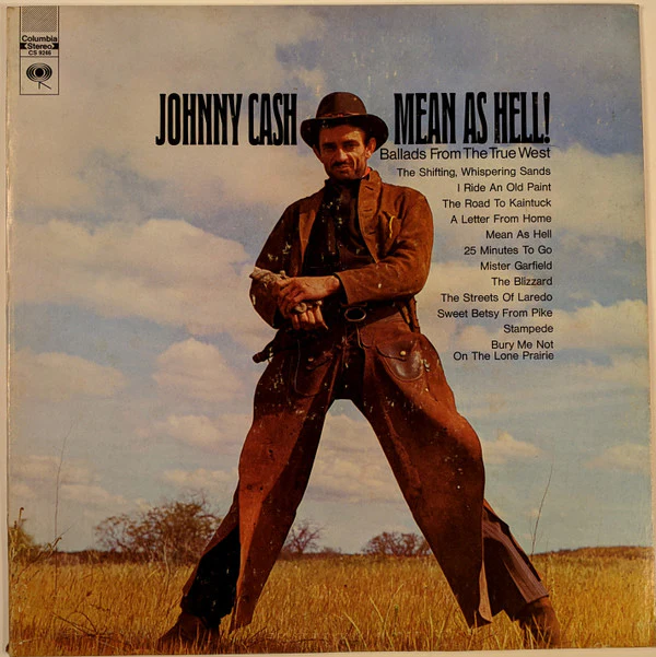 Johnny Cash - Mean As Hell! - Ballads From The True West (LP, RP, Ter) (Very Good (VG))