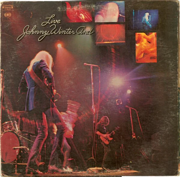 Johnny Winter And - Live Johnny Winter And (LP, Album, Pit) (Very Good Plus (VG+))