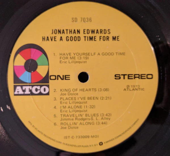 Jonathan Edwards - Have A Good Time For Me (LP, Album, Mon) (Very Good (VG)) - Image 4