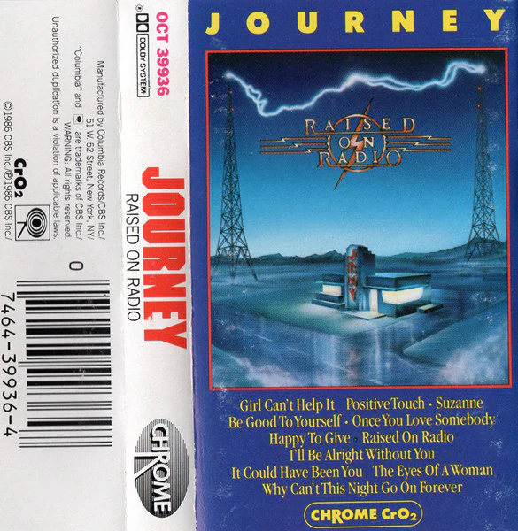 Journey - Raised On Radio (Cass, Album, Chr) (Very Good Plus (VG+))