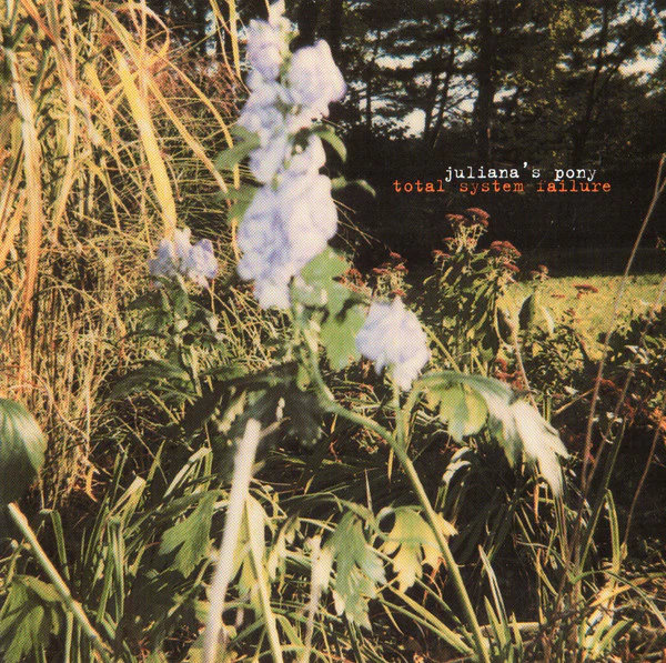 Juliana Hatfield - Juliana's Pony: Total System Failure (CD, Album) (Near Mint (NM or M-))