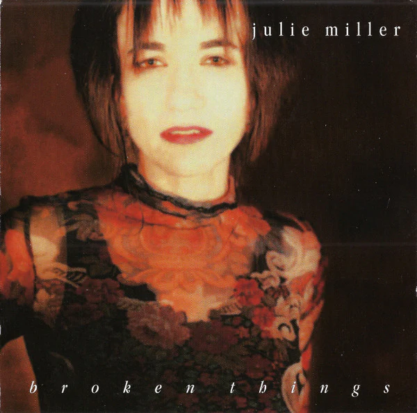 Julie Miller - Broken Things (CD, Album) (Very Good Plus (VG+))