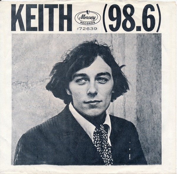 Keith - 98.6 (7", Styrene) (Very Good Plus (VG+))