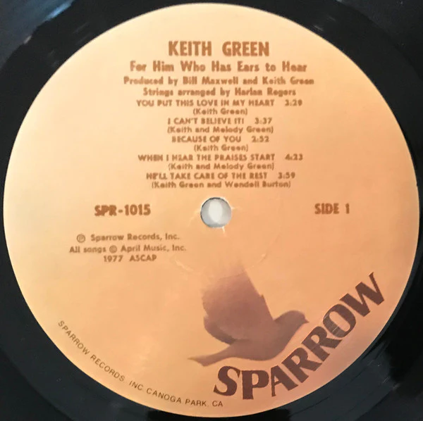 Keith Green - For Him Who Has Ears To Hear (LP, Album) (Very Good (VG)) - Image 3