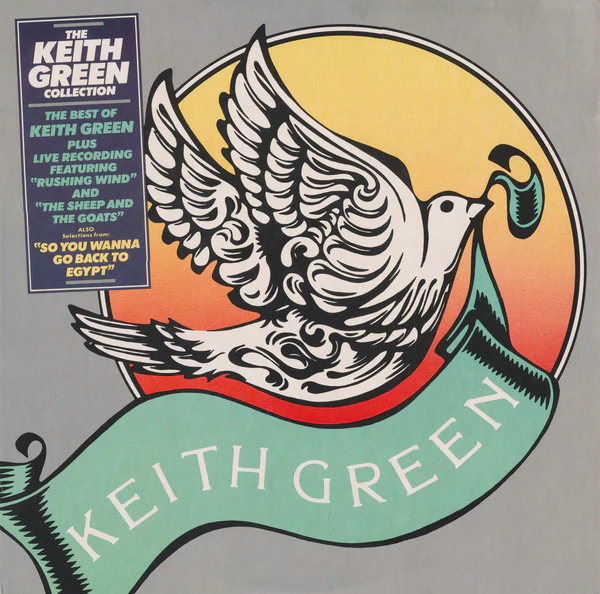 Keith Green - The Keith Green Collection (LP, Comp) (Very Good Plus (VG+))