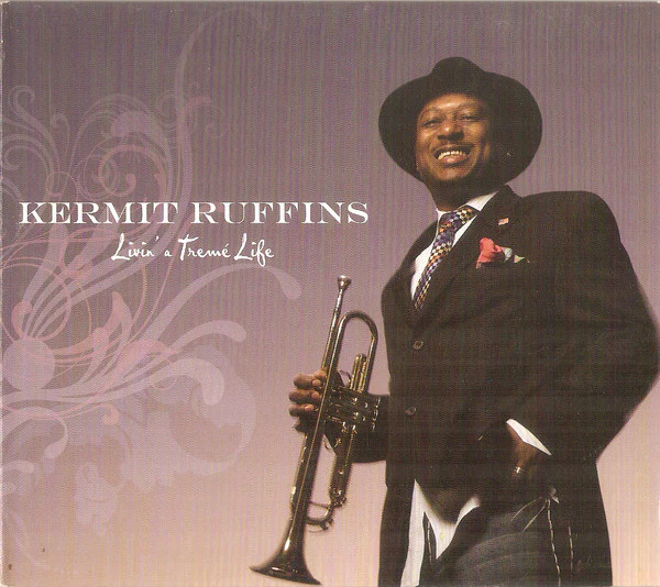 Kermit Ruffins - Livin' A Tremé Life (CD) (Very Good Plus (VG+))