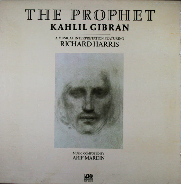 Khalil Gibran Featuring Richard Harris Music Composed By Arif Mardin - The Prophet (LP, Album, Pre) (Near Mint (NM or M-))