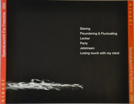 Kinski - SpaceLaunch For Frenchie (CD) (Very Good Plus (VG+)) - Image 3