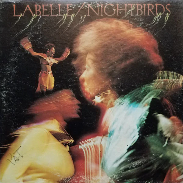 LaBelle - Nightbirds (LP, Album, Pit) (Very Good Plus (VG+))