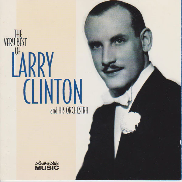 Larry Clinton And His Orchestra - The Very Best Of Larry Clinton And His Orchestra (CD, Comp) (Near Mint (NM or M-))