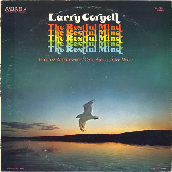 Larry Coryell - The Restful Mind (LP, Album) (Very Good Plus (VG+))