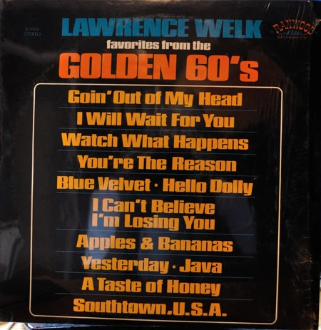 Lawrence Welk - Favorites From The Golden 60's (LP) (Very Good Plus (VG+))