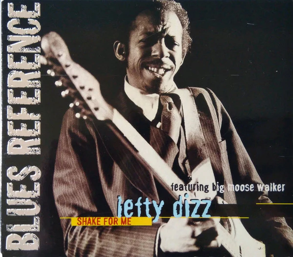 Lefty Dizz featuring Big Moose Walker* - Shake For Me (CD, Album, RE, RM) (Near Mint (NM or M-))