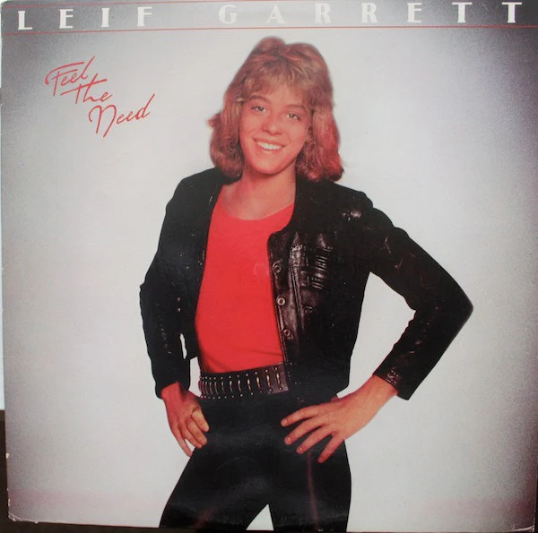 Leif Garrett - Feel The Need (LP, Album, PR-) (Very Good Plus (VG+)) - Image 2