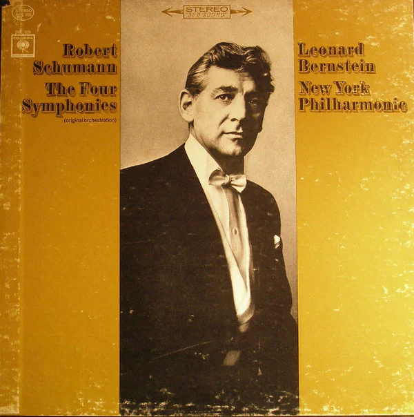 Leonard Bernstein, The New York Philharmonic Orchestra, Robert Schumann - Robert Schumann The Four Symphonies (3xLP, Album, Box) (Very Good (VG))