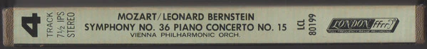 Leonard Bernstein / Vienna Philharmonic Orchestra* / Mozart* - Piano Concerto No. 15 In B Flat , K. 450 / Symphony No. 36 In C, K. 425 "Linz" (Reel, 4tr Stereo, 7" Reel) (Very Good Plus (VG+)) - Image 4