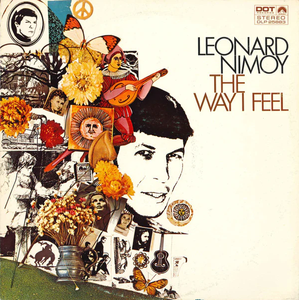 Leonard Nimoy - The Way I Feel (LP, Album, Ind) (Good Plus (G+))