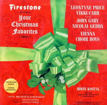 Leontyne Price, Vikki Carr, John Gary, Nicolai Gedda, Die Wiener Sängerknaben, The Firestone Orchestra And Chorus Conducted By Irwin Kostal - Firestone Presents Your Christmas Favorites Volume 7 (LP, Album, Ind) (Very Good Plus (VG+))