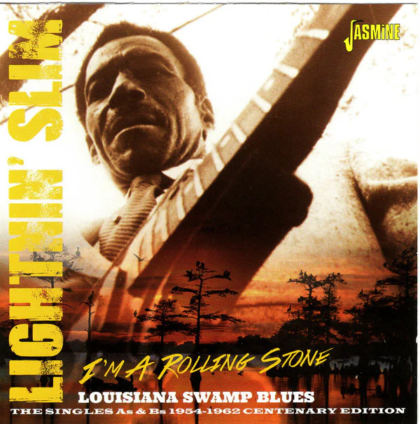 Lightnin' Slim* - I'm A Rolling Stone: Louisiana Swamp Blues (2xCD, Comp, Mono) (Near Mint (NM or M-))