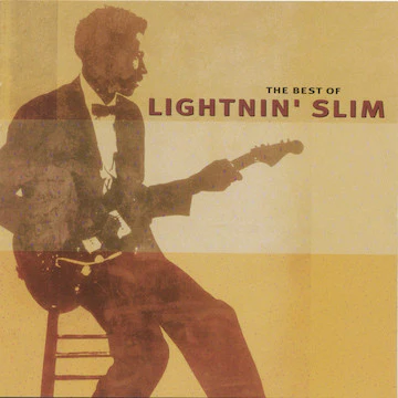 Lightnin' Slim* - The Best Of Lightnin' Slim (CD, Comp) (Very Good Plus (VG+))