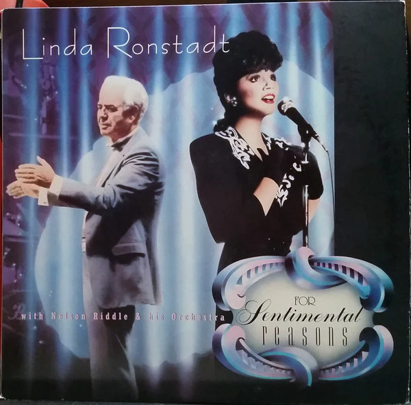 Linda Ronstadt With Nelson Riddle And His Orchestra - For Sentimental Reasons (LP, Album, All) (Very Good Plus (VG+))
